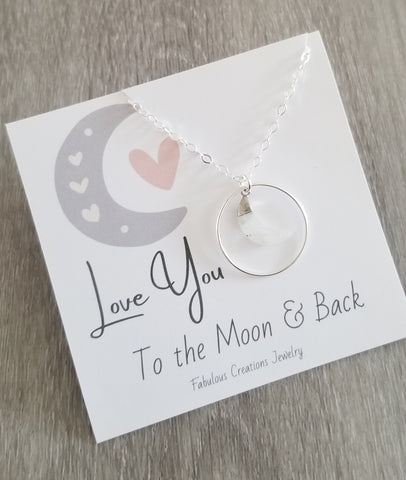 Love You to the Moon and Back, Moon Pendant Necklace, Necklace with Moonstone