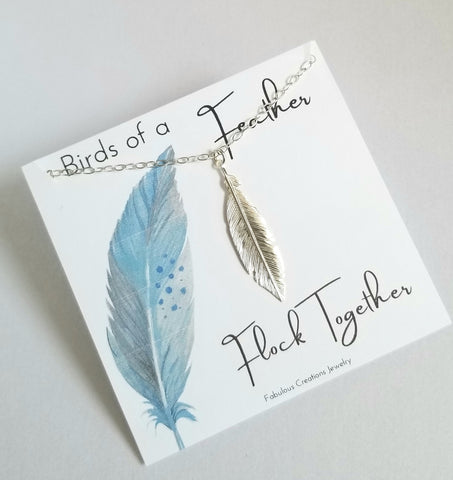 Birds of a feather flock together, gift for best friend